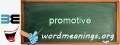 WordMeaning blackboard for promotive